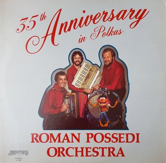 Roman Possedi Orchestra, 35th Anniversary in Polkas