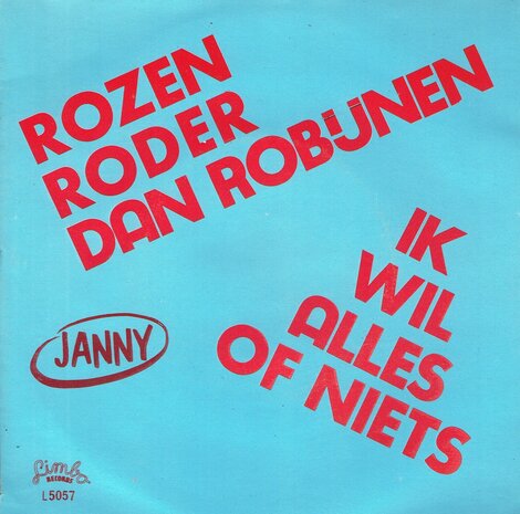 Janny - Ik wil alles of niets