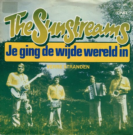The Sunstreams - Je ging de wijde wereld in