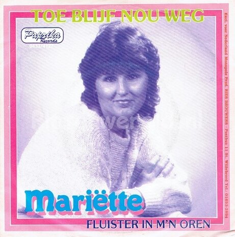 Mariëtte - Toe blijf nou weg