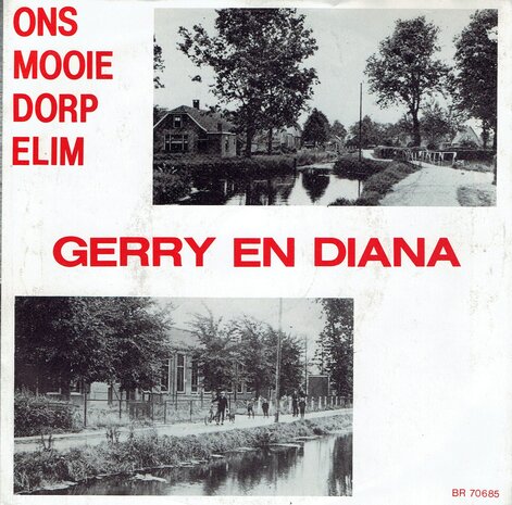 Gerry en Diana - Ons mooie dorp Elim