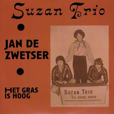 Suzan Trio - Jan de zwetser