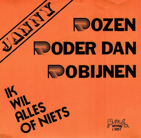 Janny - Ik wil alles of niets
