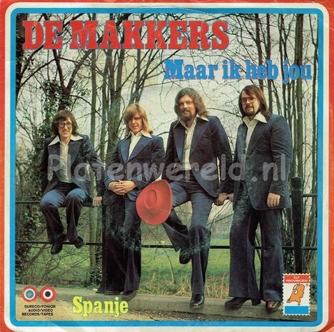 De Makkers - Maar ik heb jou