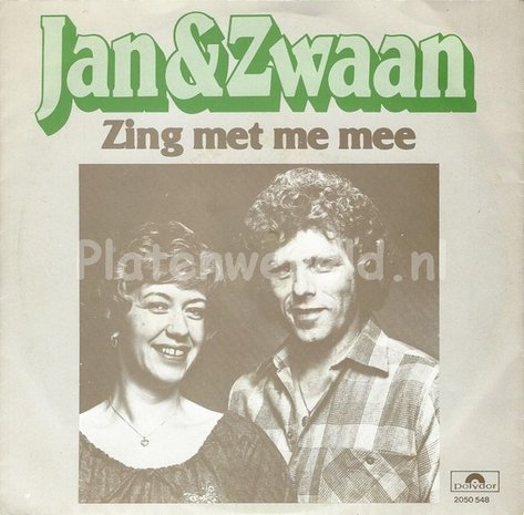 Jan en Zwaan - Zing met me mee