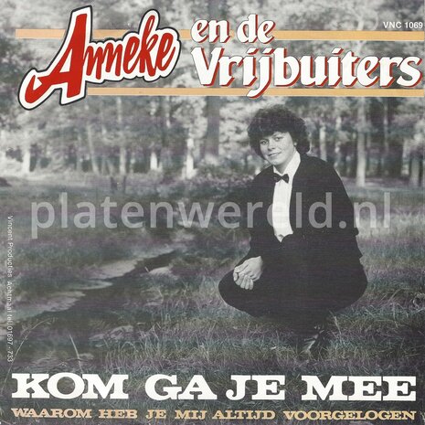 Anneke en de Vrijbuiters - Kom ga je mee