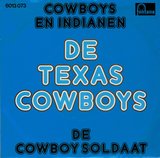 De Texas Cowboy - Cowboys en indianen