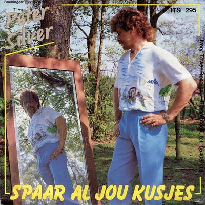 Peter Silver - Spaar al jouw kusjes