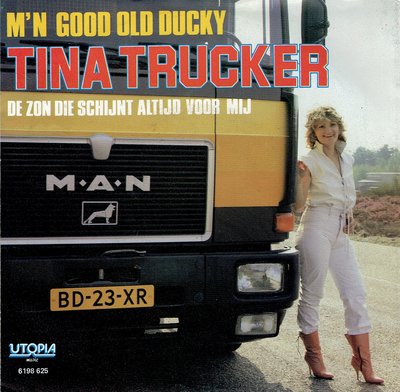 Tina Trucker- M'n good old ducky