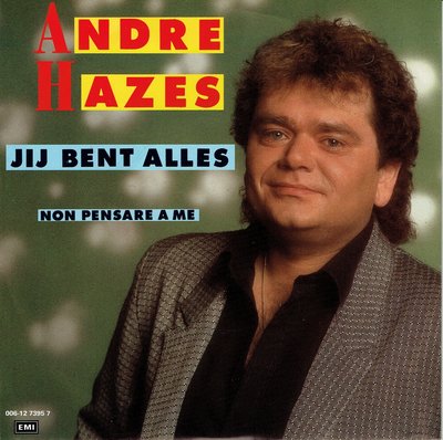 Andre Hazes - Jij bent alles