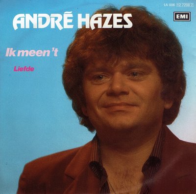 Andre Hazes - Ik meen 't
