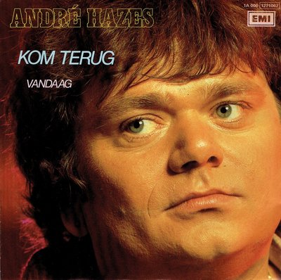 Andre Hazes - Kom terug