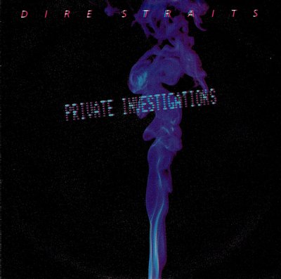 Dire Straits - Private Investigations