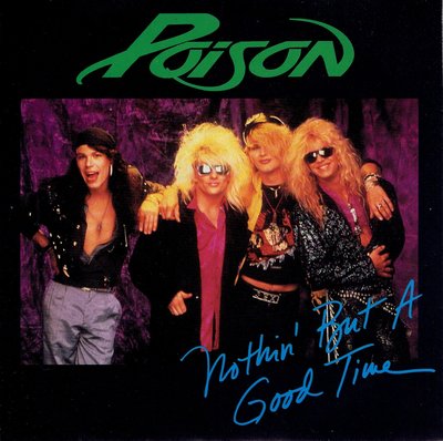 Poison - Nothin' but a good time