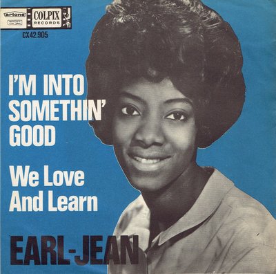 Earl Jean - I'm into somethin' good