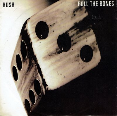 Rush - Roll the bones