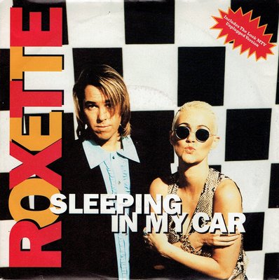 Roxette - Sleeping in my car
