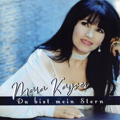 Mara Kayser - Du bist mein stern