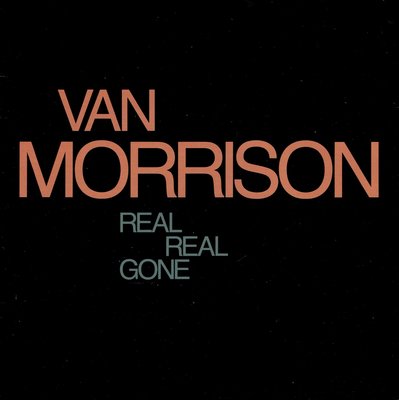 Van Morrison - Real real gone