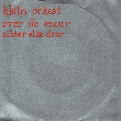 Klein Orkest - Over de muur