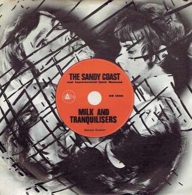 Sandy Coast - Milk and tranquilisers