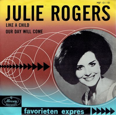 Julie Rogers - Like a child