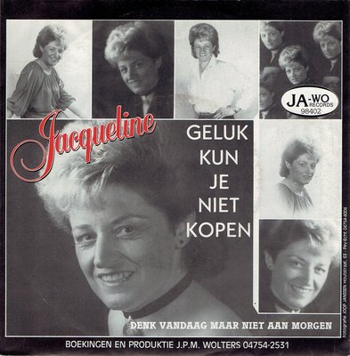 Jacqueline - Geluk kun je niet kopen