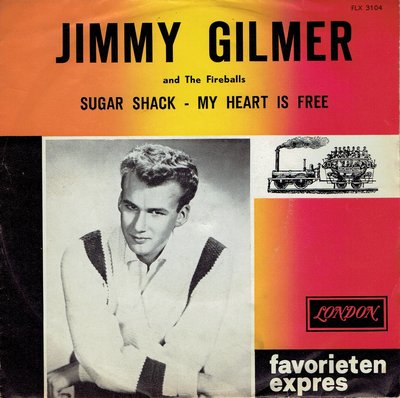 Jimmy Gilmer - Sugar shack