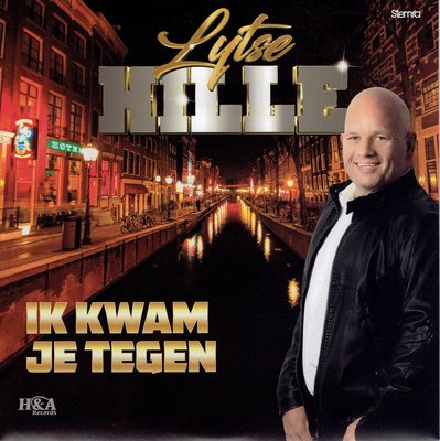 Lytse Hille - Ik kwam je tegen