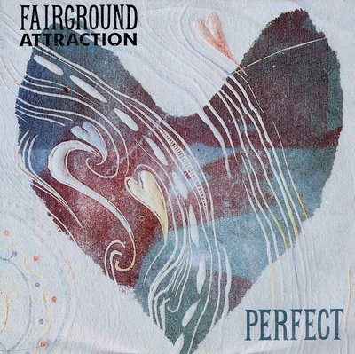 Fairground Attraction - Perfect