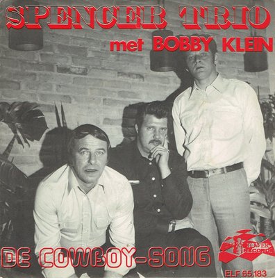 Spencer Trio met Bobby Klein - De cowboy song