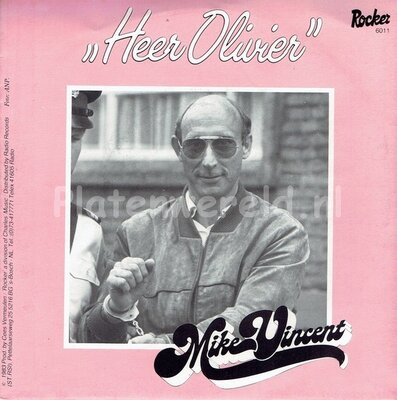 Mike Vincent - Heer Olivier