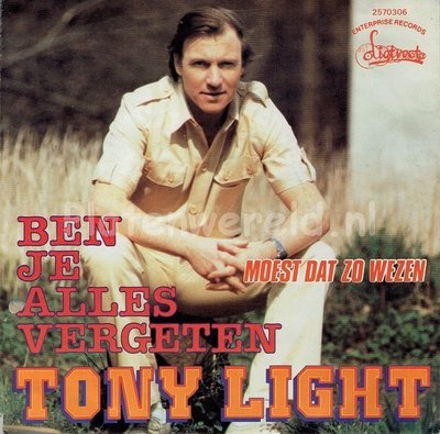 Tony Light - Ben je alles vergeten