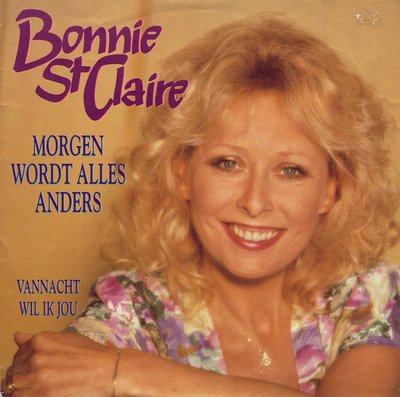 Bonnie St Claire - Morgen word alles anders