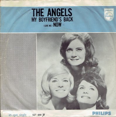 The Angels - My boyfriend's back