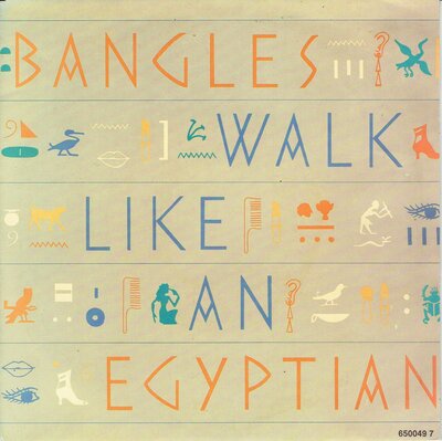 Bangles - Walk like an Egyptian