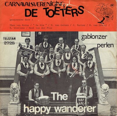 Carnavalsvereniging de Toeters - The happy wanderer