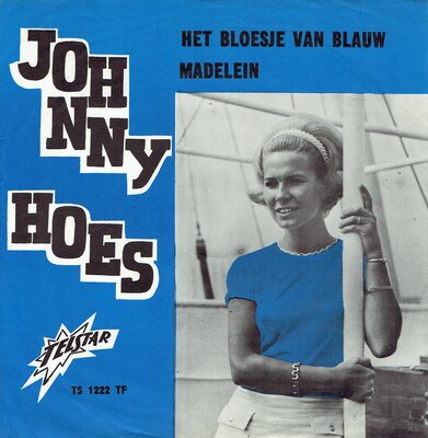 Johnny Hoes - Het bloesje van blauw