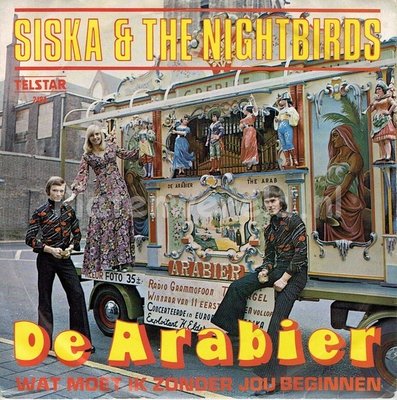Siska & the Nightbirds - De Arabier