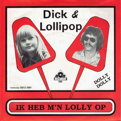 Dick & Lollipop - Ik heb m'n lolly op