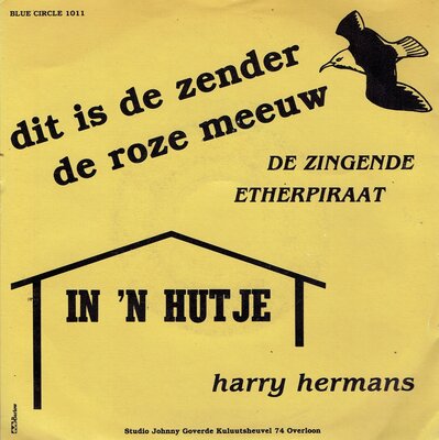De Zingende etherpiraat - Dit is de zender de roze meeuw