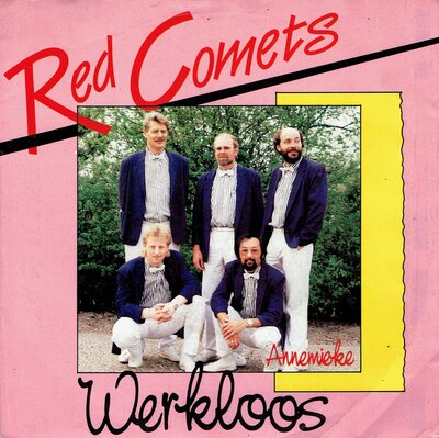 The Red Comets - Werkloos