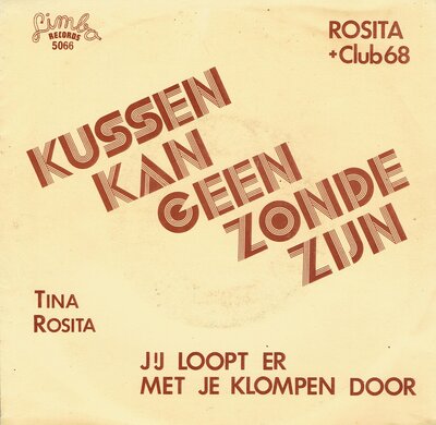Tina Rosita - Jij loopt er met je klompen door