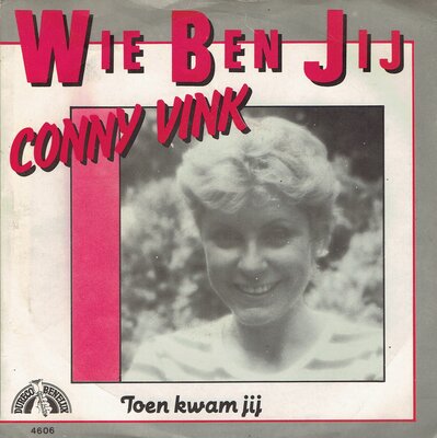 Conny Vink - Wie ben jij