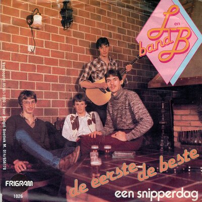 L en B Band - De eerste de beste