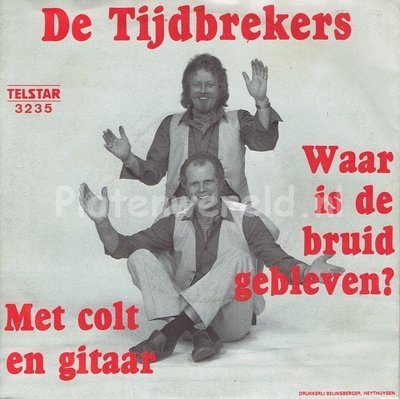 De Tijdbrekers - Waar is de bruid gebleven