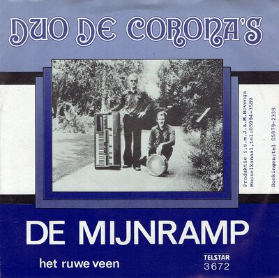 Duo de Corona's - De mijnramp