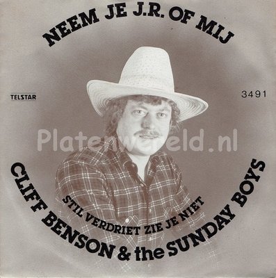 Cliff Benson & the Sunday Boys - Neem je J.R. of mij