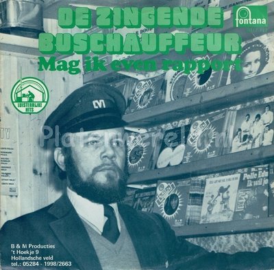 De Zingende Buschauffeur - Mag ik even rapport