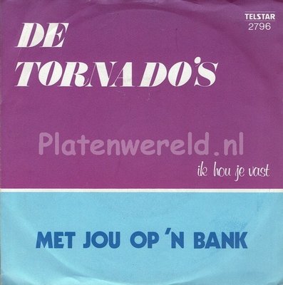De Tornado's - Met jou op 'n bank